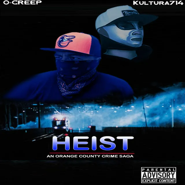 Heist