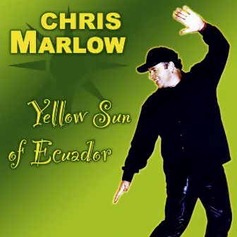 Yellow Sun Of Ecuador by Chris Marlow