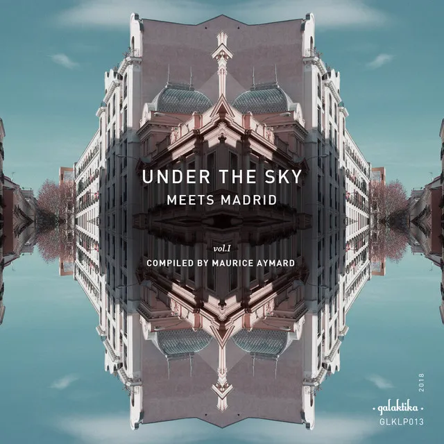 Under the Sky Meets Madrid Vol I