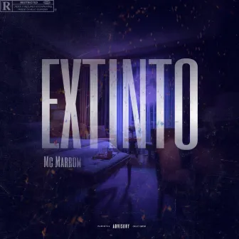 Extinto by Marrom Mc