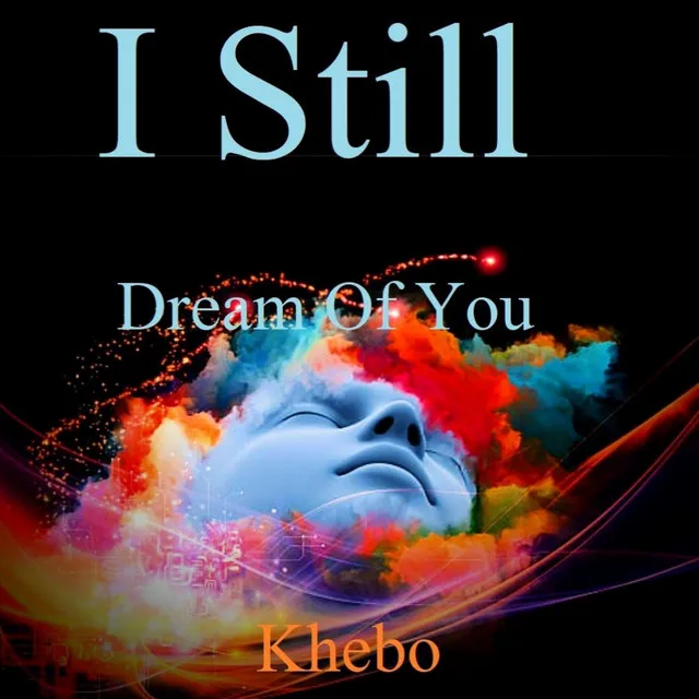 I Still Dream About You