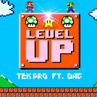 Level Up by Tek Pro