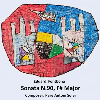 Sonata N.90, F # Major by Eduard Fontbona