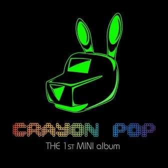 Crayon Pop 1st Mini by Crayon Pop