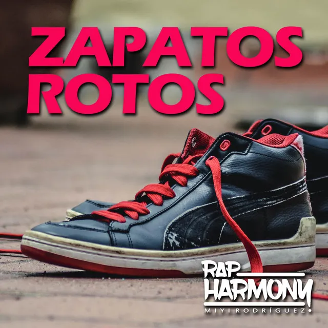 Zapatos Rotos - Sencillo