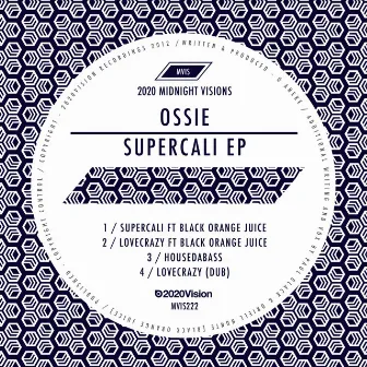 Supercali EP by Ossie