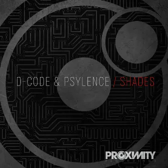 Shades by D-Code & Psylence