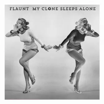 My Clone Sleeps Alone by Flaunt