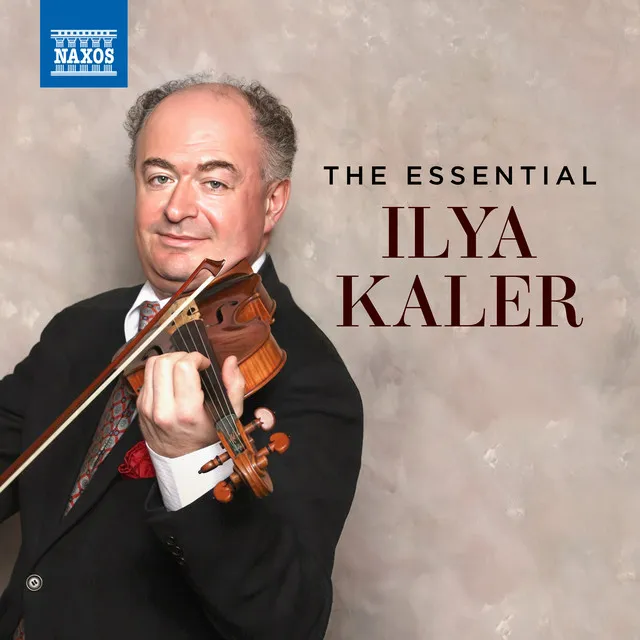 The Essential Ilya Kaler