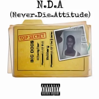 Never Die Attitude by 330moe