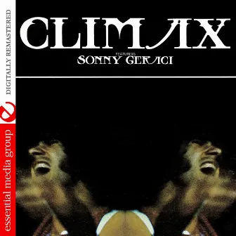 Climax Featuring Sonny Geraci (Digitally Remastered) by Climax