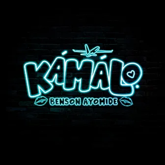 Kamalo by Benson Ayomide