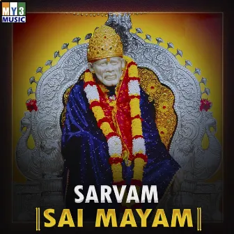 Sarvam Sai Mayam by Jayasree