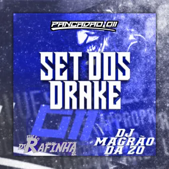 SET DOS DRAKE by DJ MAGRÃO DA ZO