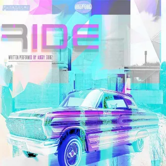 Ride by Auggy Gibbz