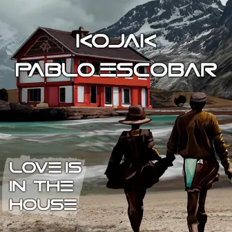 Love Is in the House by KOJAK