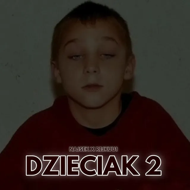 Dzieciak 2