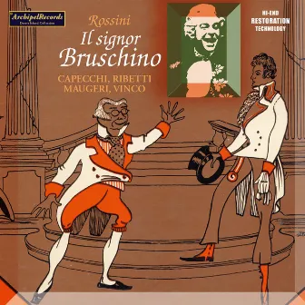 Rossini: Il signor Bruschino by Elda Ribetti