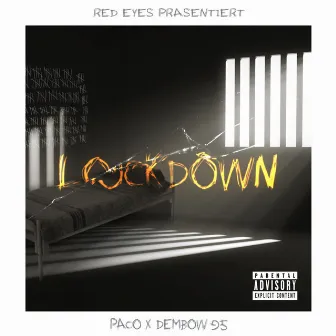 Lockdown by PACO