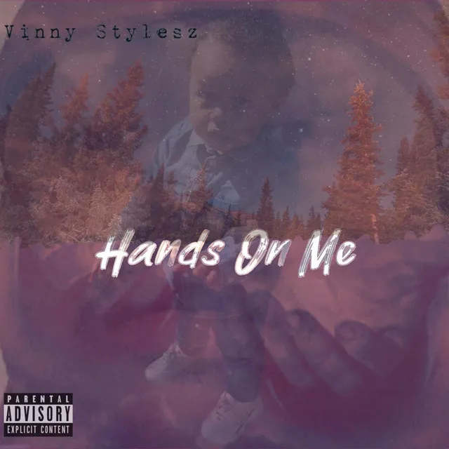 Hands On Me