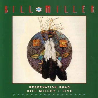 Reservation Road: Live by Bill Miller