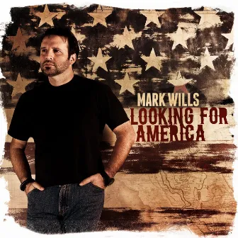 Looking for America by Mark Wills