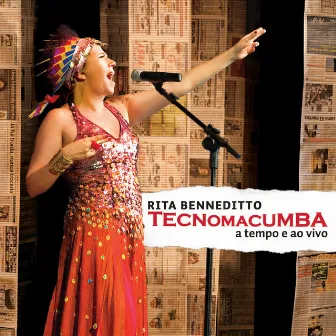 Tecnomacumba: A Tempo e ao Vivo by Rita Benneditto