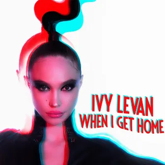 When I Get Home by Ivy Levan