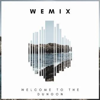 Welcome to the Dungon by WEMIX