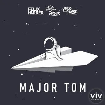 Major Tom (Völlig losgelöst) by Felix Harrer