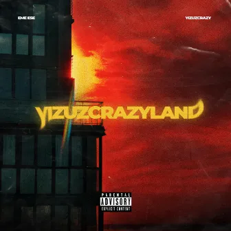 Yizuzcrazyland by Eme Ese