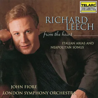 From the Heart: Italian Arias and Neopolitan Songs by John Fiore