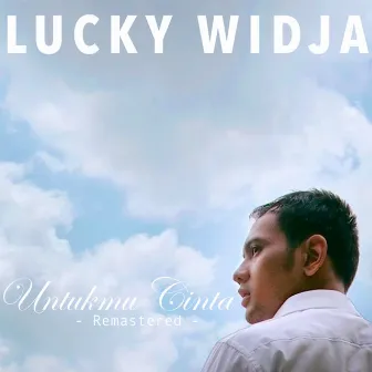 Untukmu Cinta by Lucky Widja