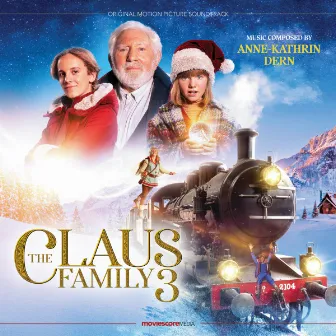 The Claus Family 3 (Original Motion Picture Soundtrack) by Anne-Kathrin Dern