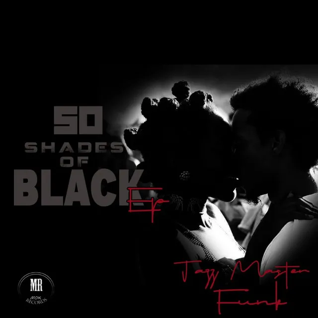 50 Shades Of Black - Interlude