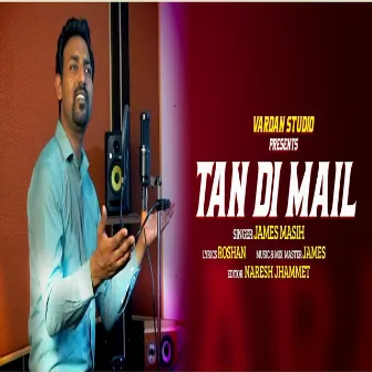 Tan Di Mail by James Masih