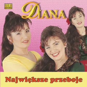 Największe Przeboje by Diana