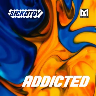 Addicted by Minelli