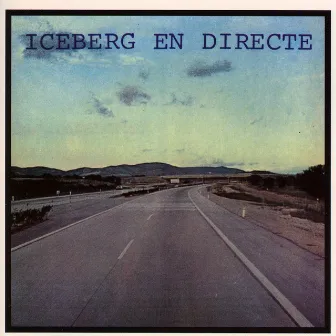 Iceberg (En Directe) by Iceberg