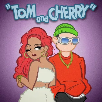 TOM&CHERRY by TOM CROZAKI