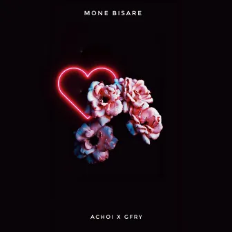 Mone Bisare by GFRY