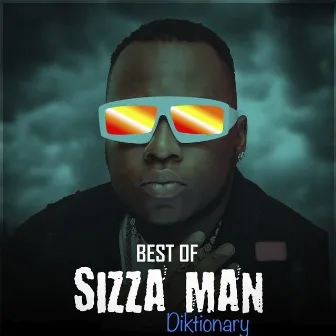 Best of Sizza Man Diktionary by Sizza Man