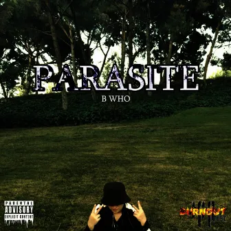 Parasite by B Who