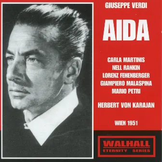 Verdi: Aïda (Recorded Live 1951) by Giampiero Malaspina