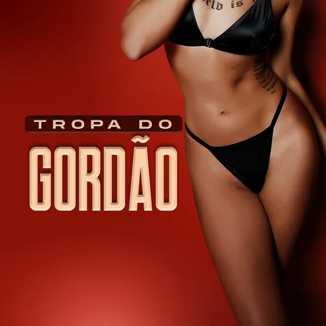 Tropa do Gordâo