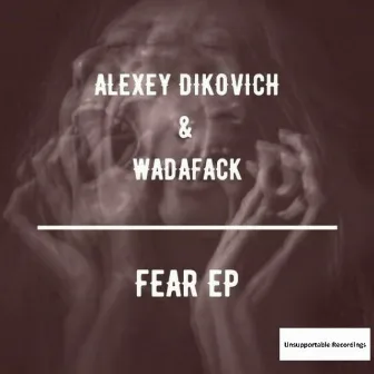 Fear EP by Wadafack