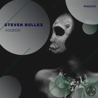 Voodoo by Steven Bullex