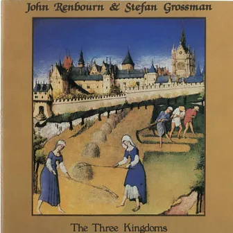 The Three Kingdoms by Stefan Grossman