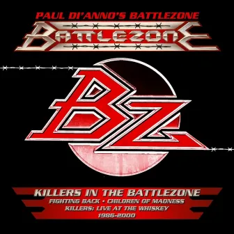 Killers In The Battlezone 1986-2000 by Paul Di'Anno's Battlezone