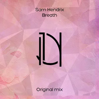 Breath by Sam Hendrix